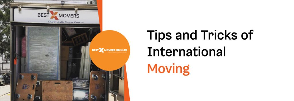 Tips and Tricks of International Moving: A Comprehensive Guide