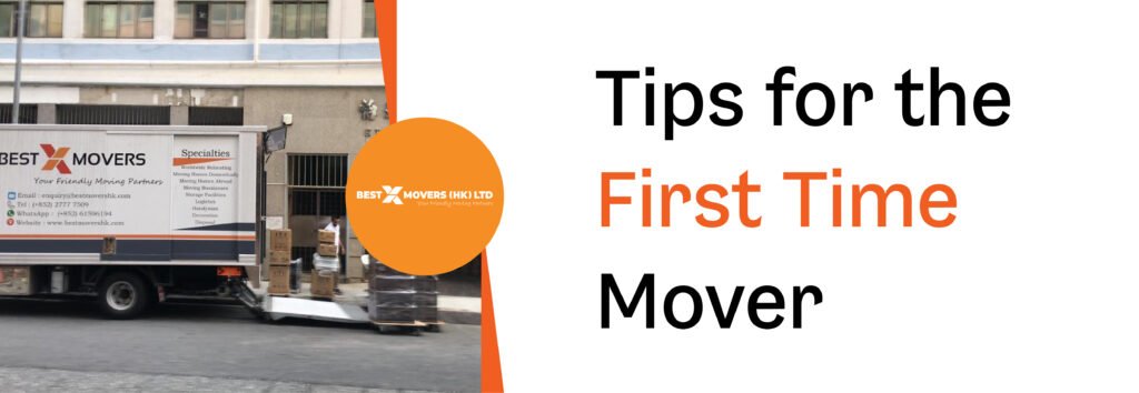 Tips for the First Time Mover