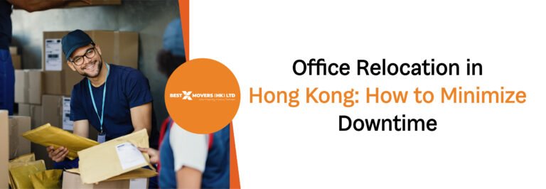 Office Relocation in Hong Kong: How to Minimize Downtime