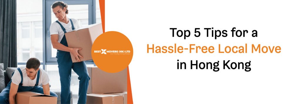 Local Move in Hong Kong