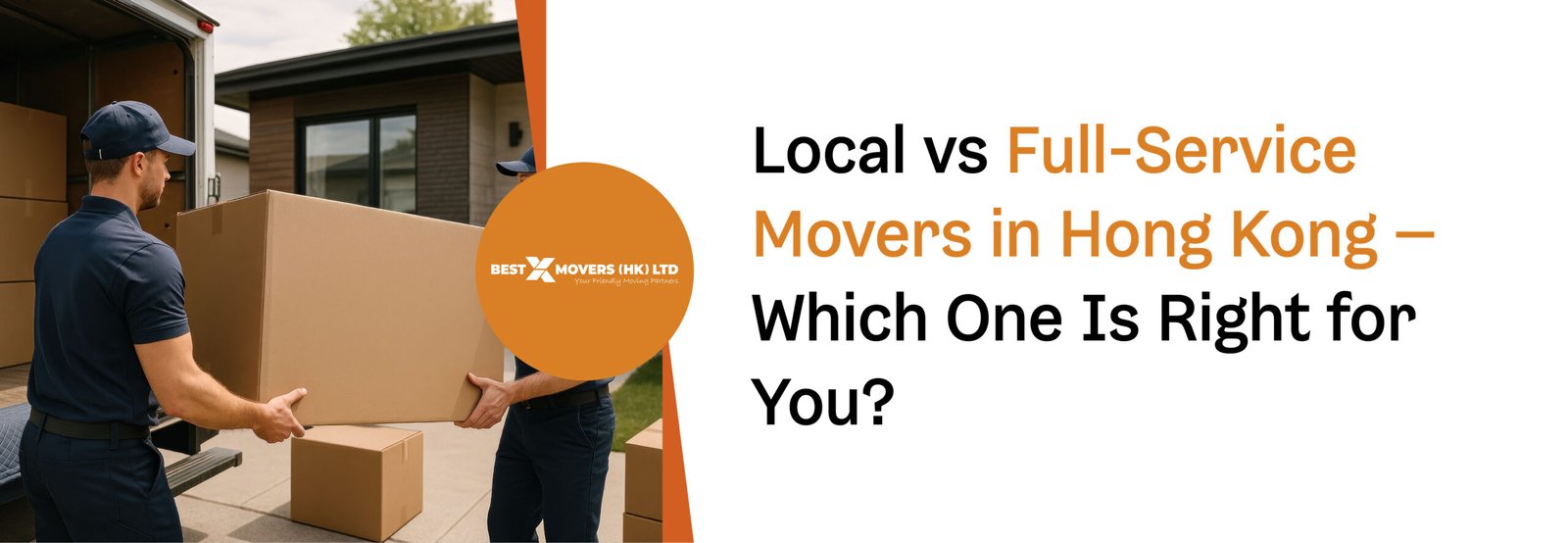 Local vs Full-Service Movers in Hong Kong