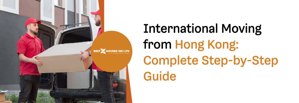 Moving internationally from Hong Kong
