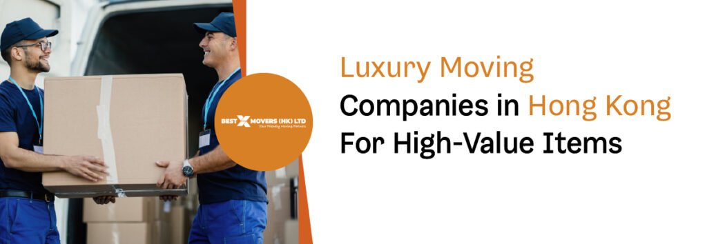Moving Companies in Hong Kong
