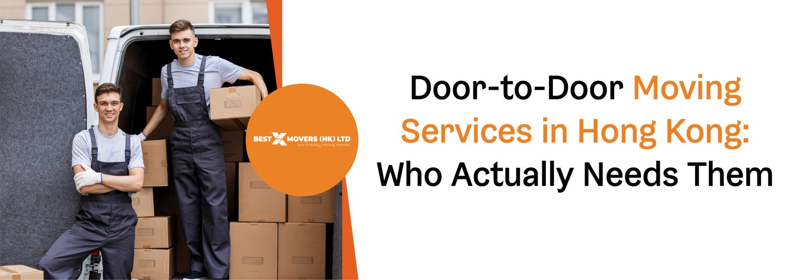 Door-to-Door Moving Services in Hong Kong: Who Actually Needs Them?