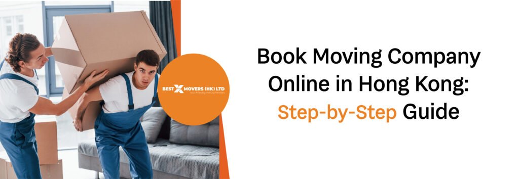 Moving Company Online in Hong Kong