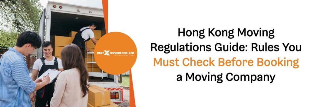 Hong Kong Moving Regulations