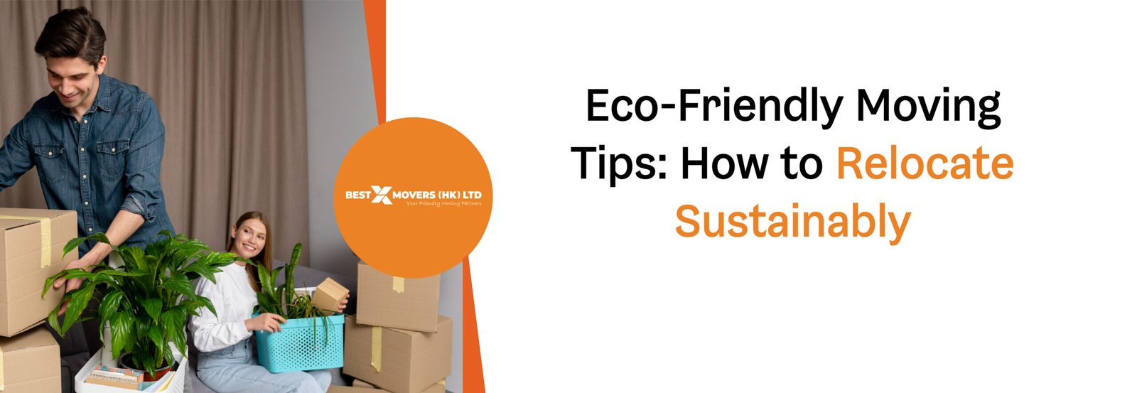 Eco-Friendly Moving Tips